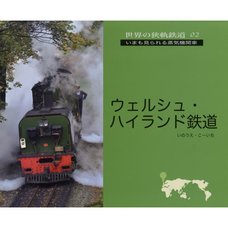 Narrow-Gauge Railways of the World 02: Welsh Highland Railway
